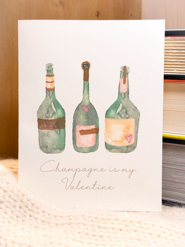 Champagne is My Valentine Card - VDK Atelier - Grow & Bloom Co.